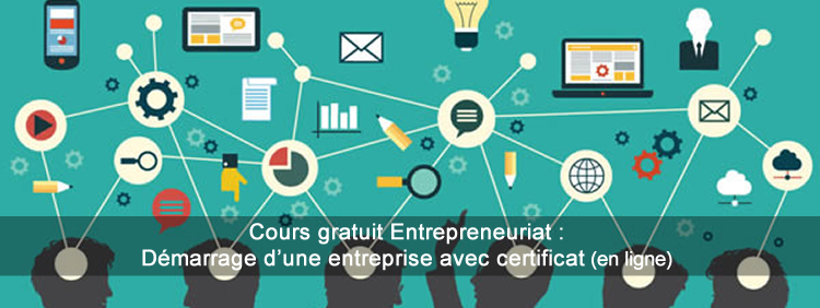 Cours Gratuit En Demarrage D Une Entreprise Entreprenariat En Ligne Et Avec Certificat 2020